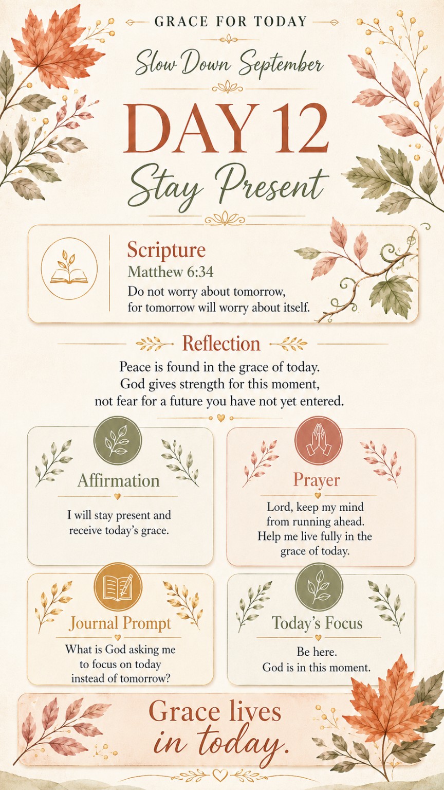 Grace For Today Slow Down September Day 12: Stay Present devotional graphic