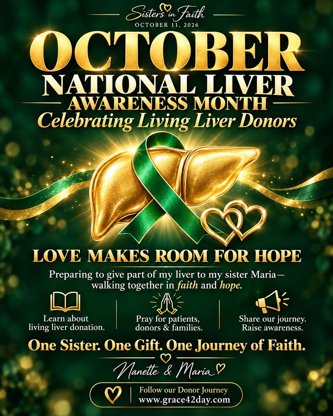 October National Liver Awareness Month: Celebrating Living Liver Donors, with a gold liver and green awareness ribbon for Nanette and Maria's Sisters in Faith journey