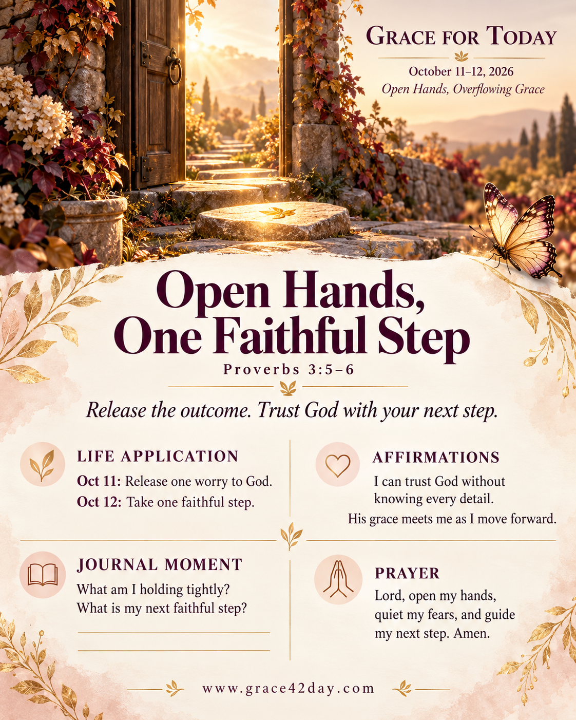 Grace For Today October 11–12: Open Hands, One Faithful Step. A sunlit doorway and stepping stones, with life application, affirmations, journal prompts, and prayer.