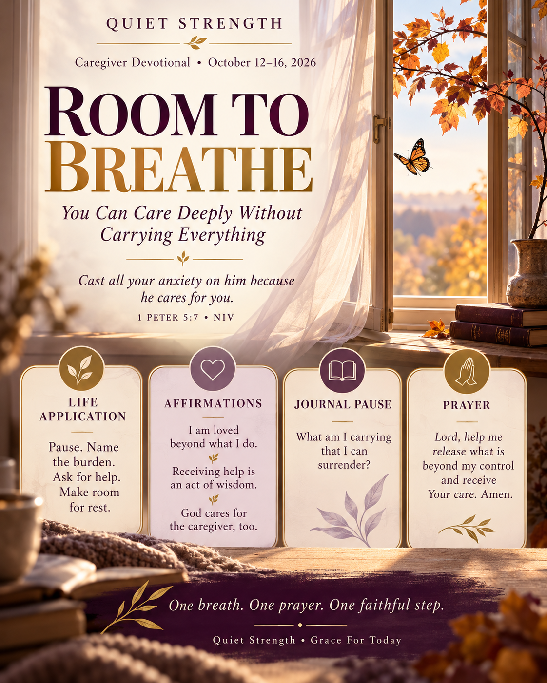Quiet Strength October 12–16: Room to Breathe, with scripture, life application, affirmations, journal pause, and prayer