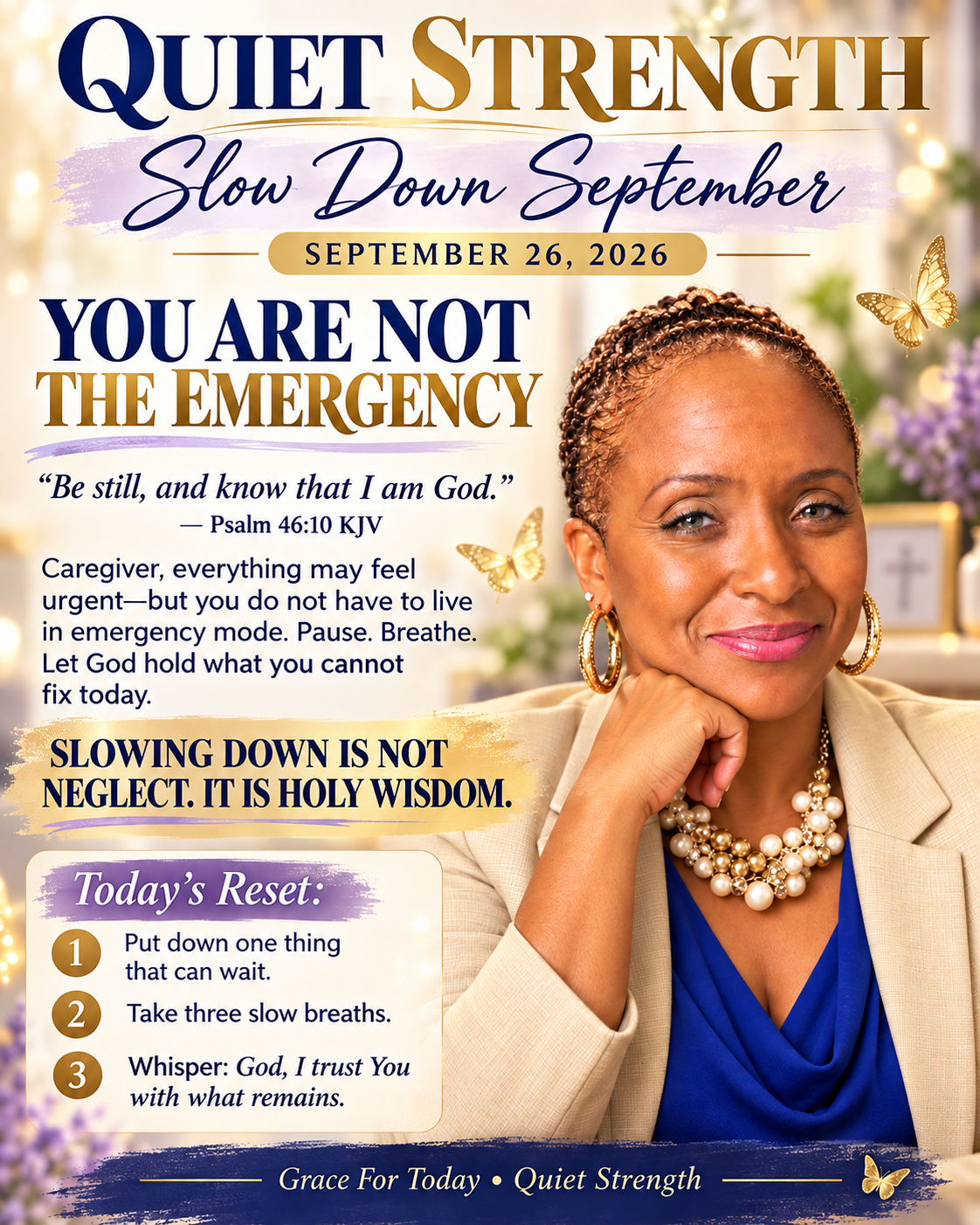 Quiet Strength Slow Down September caregiver devotional for September 26, 2026 — You Are Not the Emergency